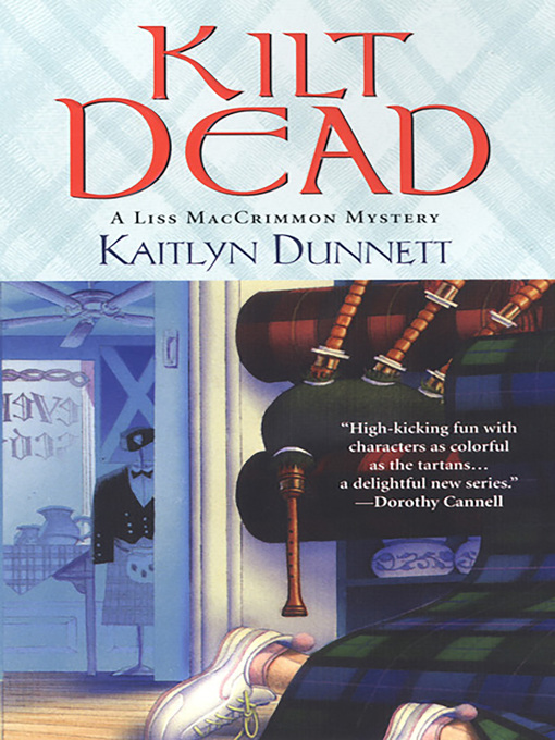 Title details for Kilt Dead by Kaitlyn Dunnett - Available